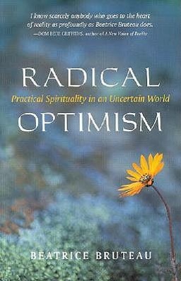 Cover: 9781591810018 | Bruteau, B: Radical Optimism | Beatrice Bruteau | Taschenbuch | 2002