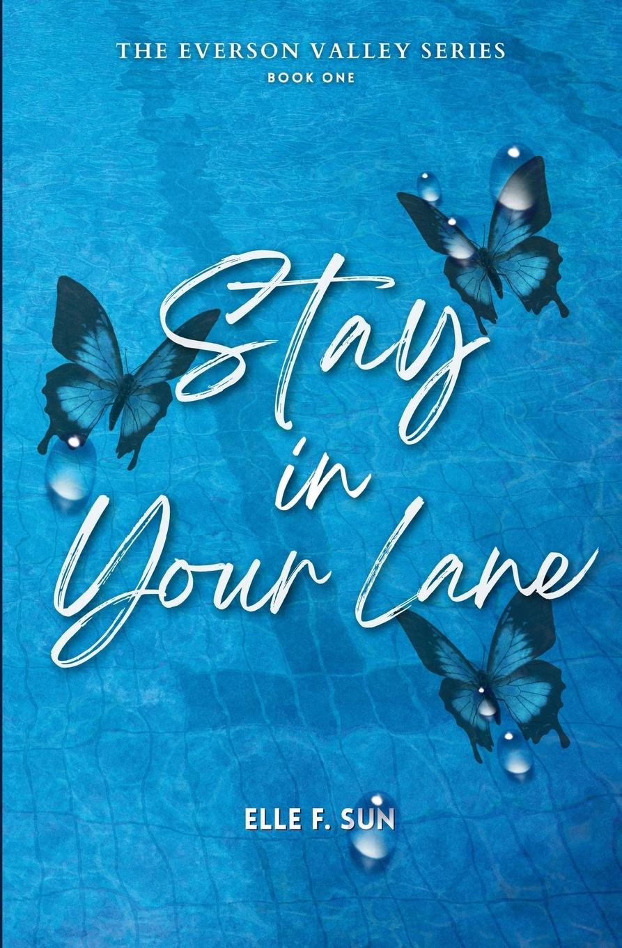 Cover: 9798218507046 | Stay in Your Lane | Elle F. Sun | Taschenbuch | Englisch | 2024