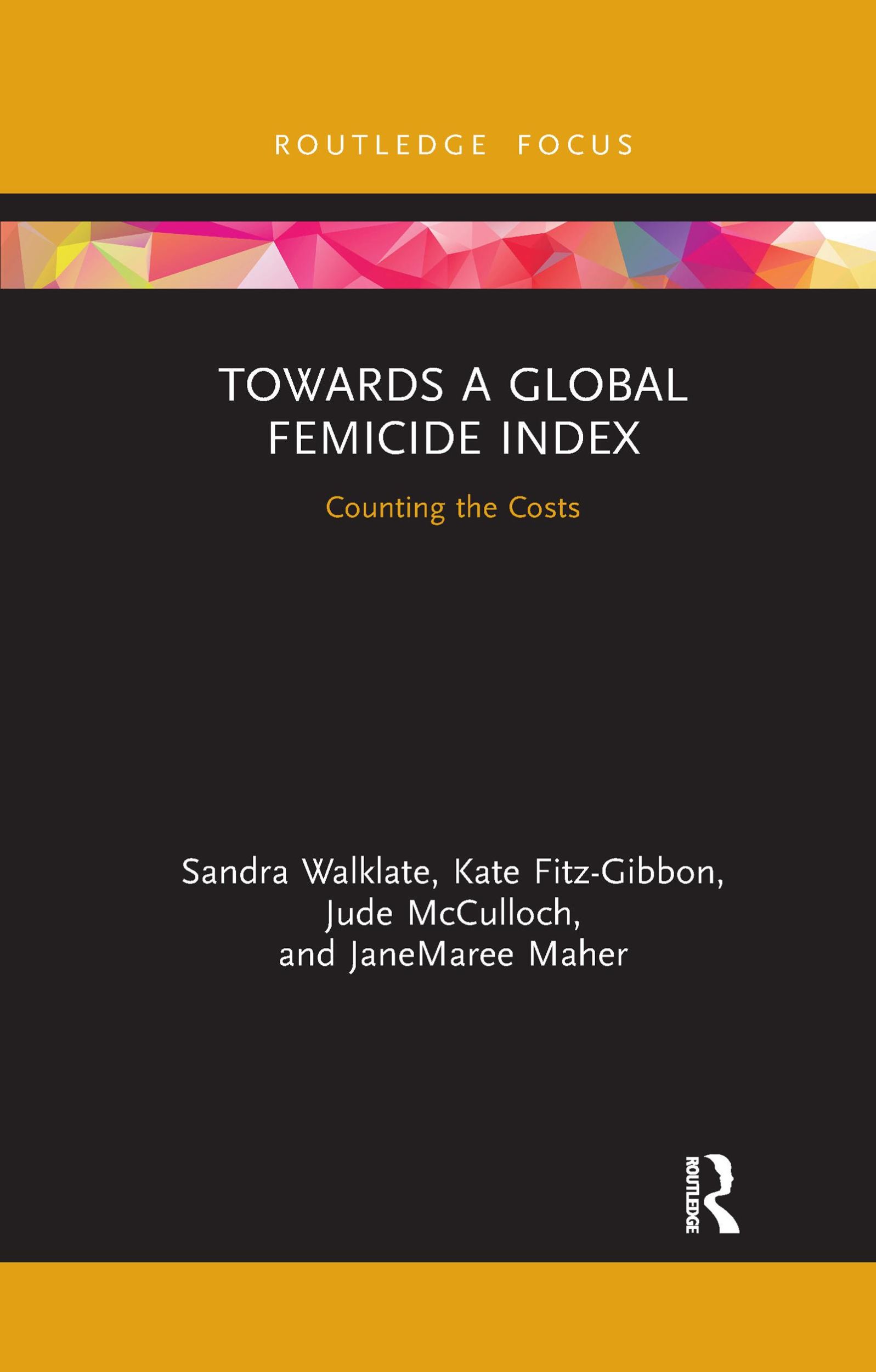 Cover: 9781032176079 | Towards a Global Femicide Index | Counting the Costs | Taschenbuch