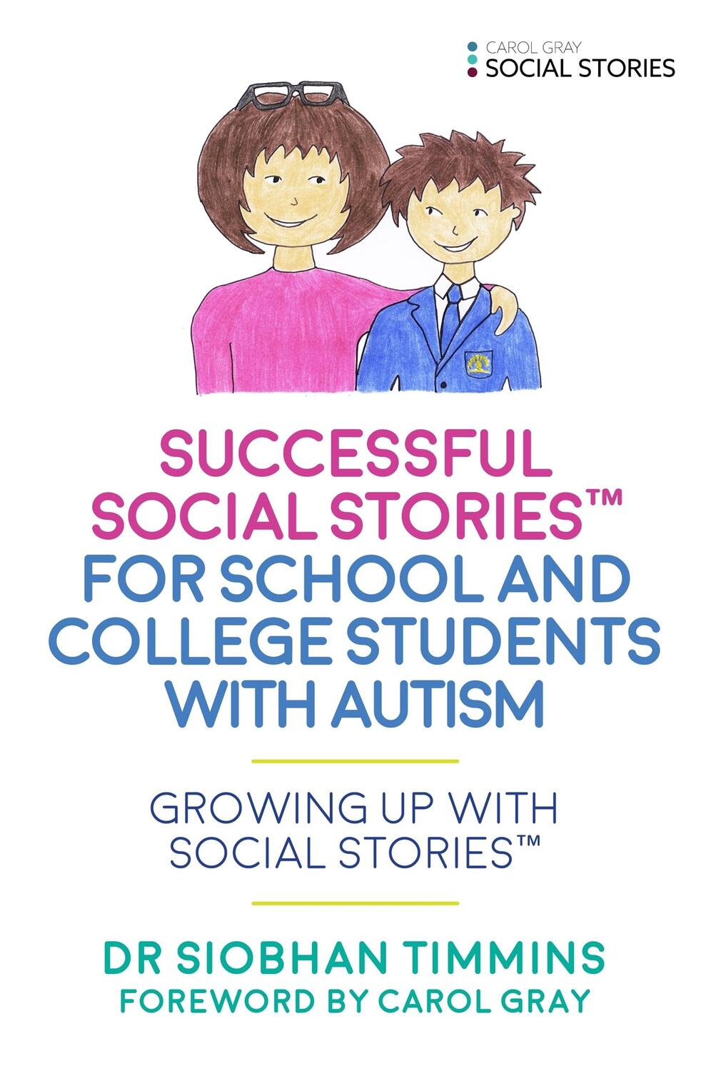 Cover: 9781785921377 | Successful Social Stories(TM) for School and College Students with...