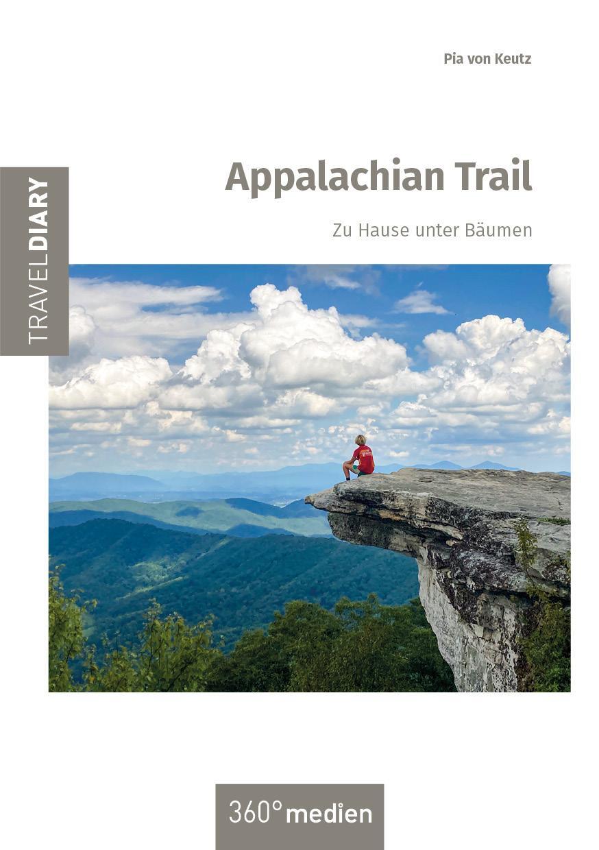 Cover: 9783947944170 | Appalachian Trail | Zu Hause unter Bäumen | Pia von Keutz | Buch