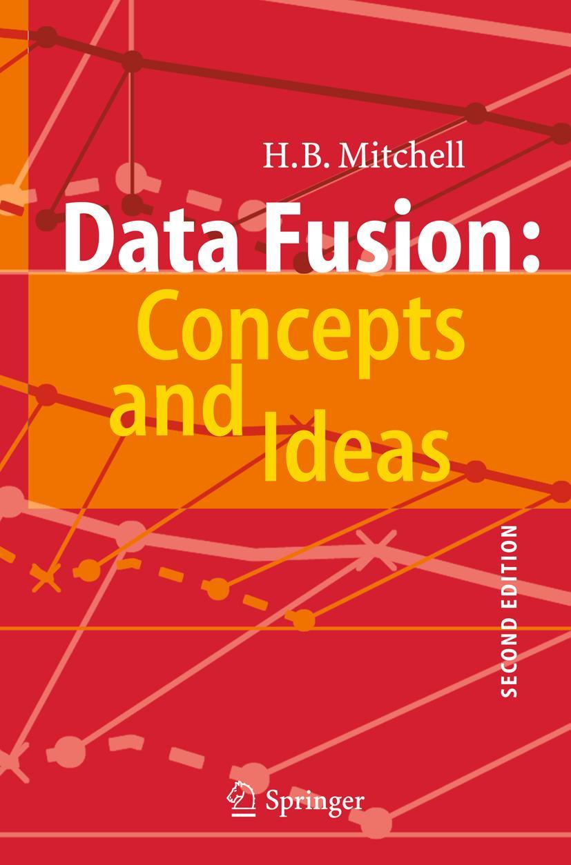 Cover: 9783642272219 | Data Fusion: Concepts and Ideas | H B Mitchell | Buch | xiv | Englisch