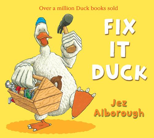 Cover: 9780007302895 | Fix-It Duck | Jez Alborough | Taschenbuch | Kartoniert / Broschiert