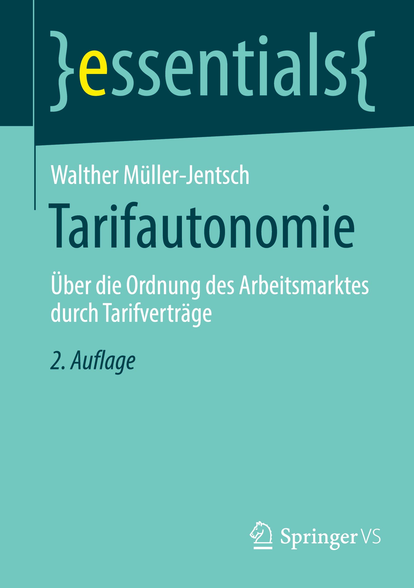 Cover: 9783658398934 | Tarifautonomie | Walther Müller-Jentsch | Taschenbuch | IX | Deutsch