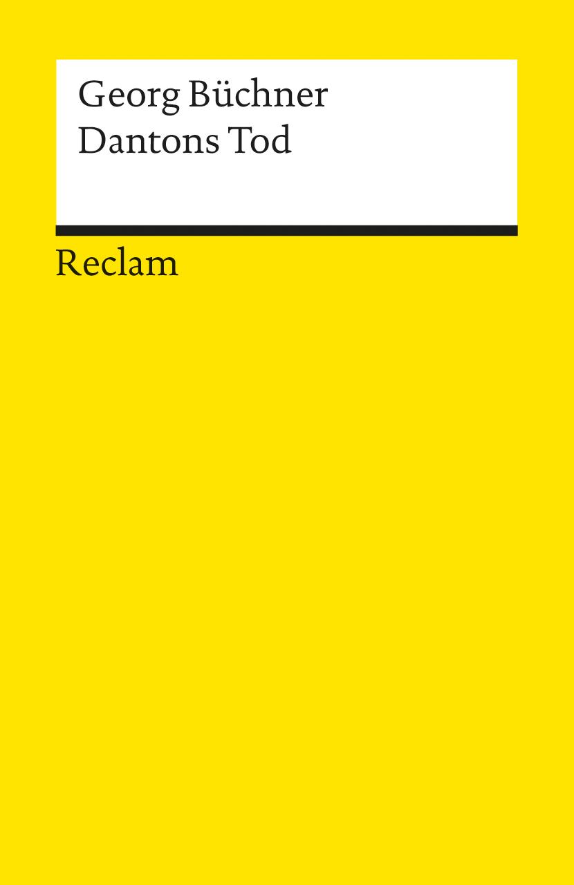 Cover: 9783150060605 | Dantons Tod | Ein Drama. Textausgabe mit Nachbemerkung | Georg Büchner