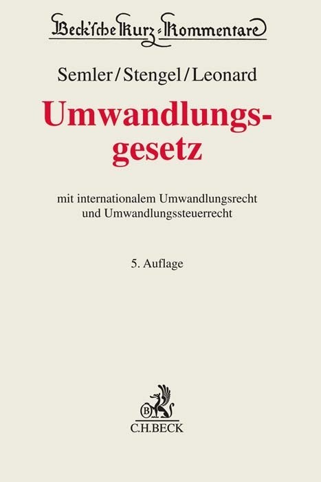 Cover: 9783406754463 | Umwandlungsgesetz | Johannes Semler (u. a.) | Buch | XXXV | Deutsch