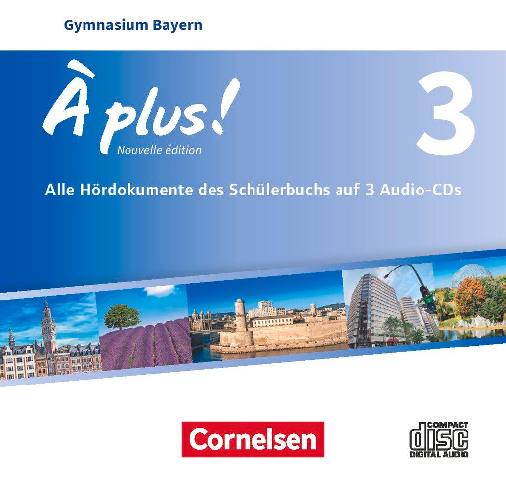 Cover: 9783464247129 | À plus ! - Nouvelle édition - Bayern - Band 3 - Audio-CDs | Blume | CD