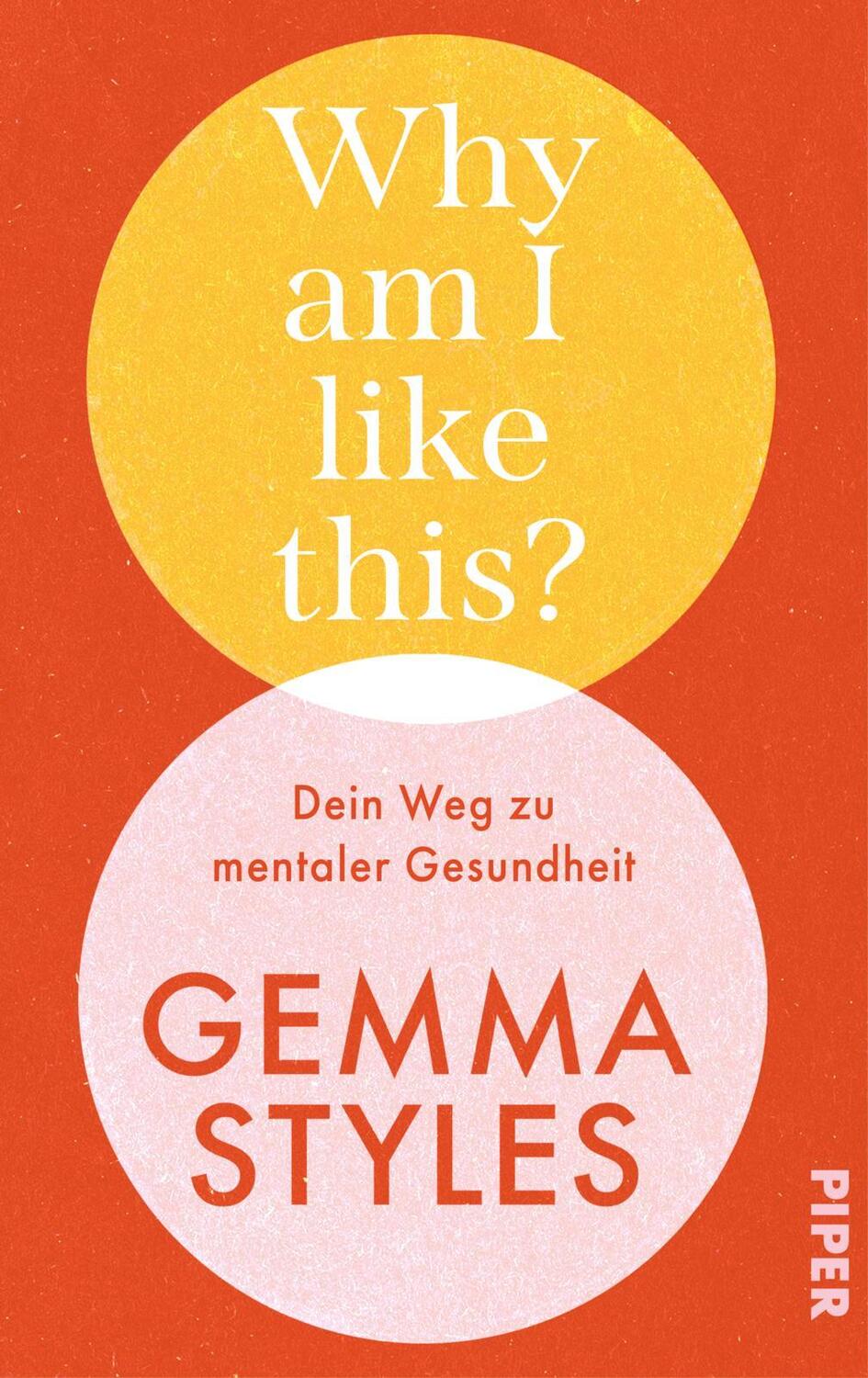 Cover: 9783492073455 | Why am I like this? | Gemma Styles | Buch | 304 S. | Deutsch | 2024