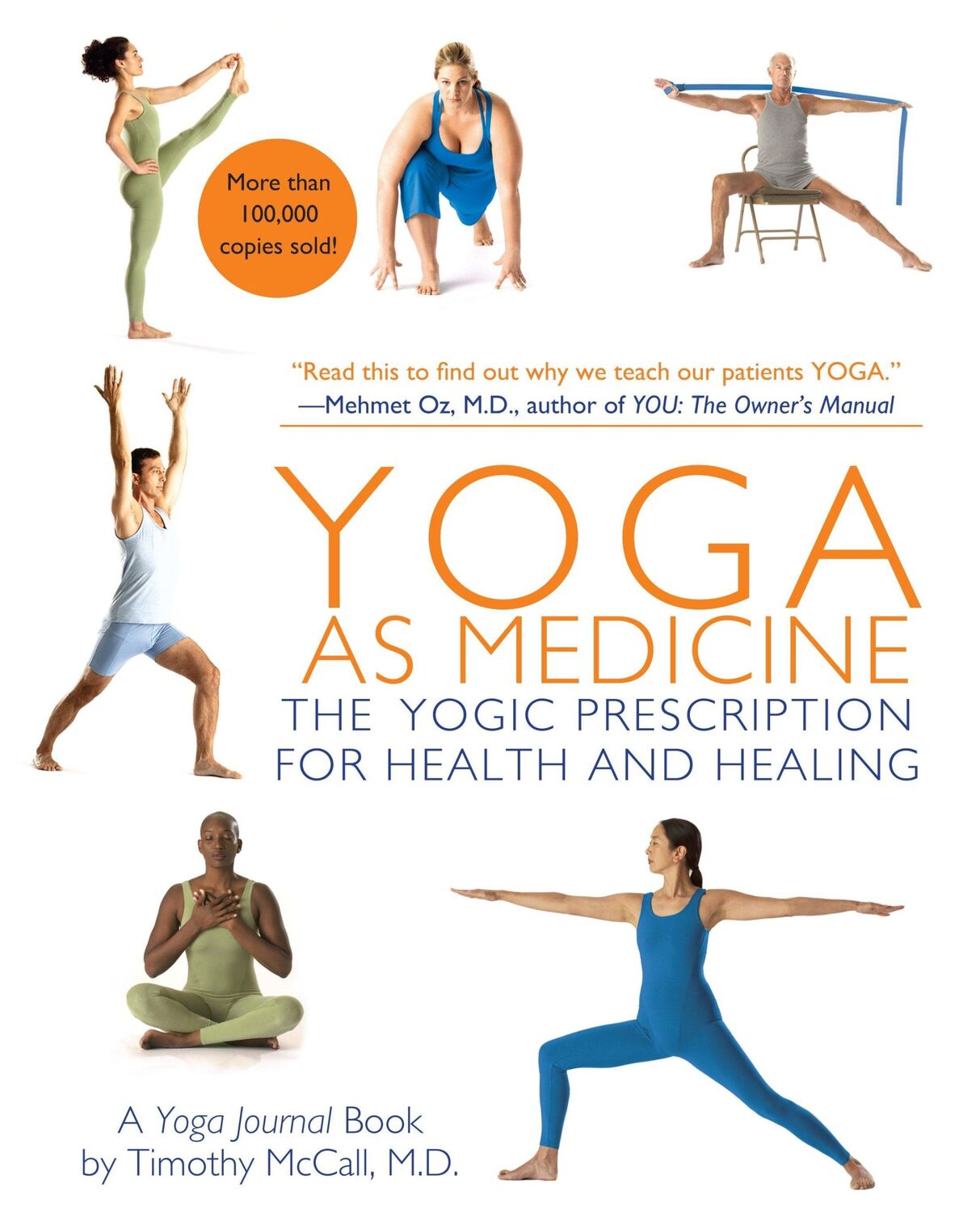 Cover: 9780553384062 | Yoga as Medicine | The Yogic Prescription for Health and Healing