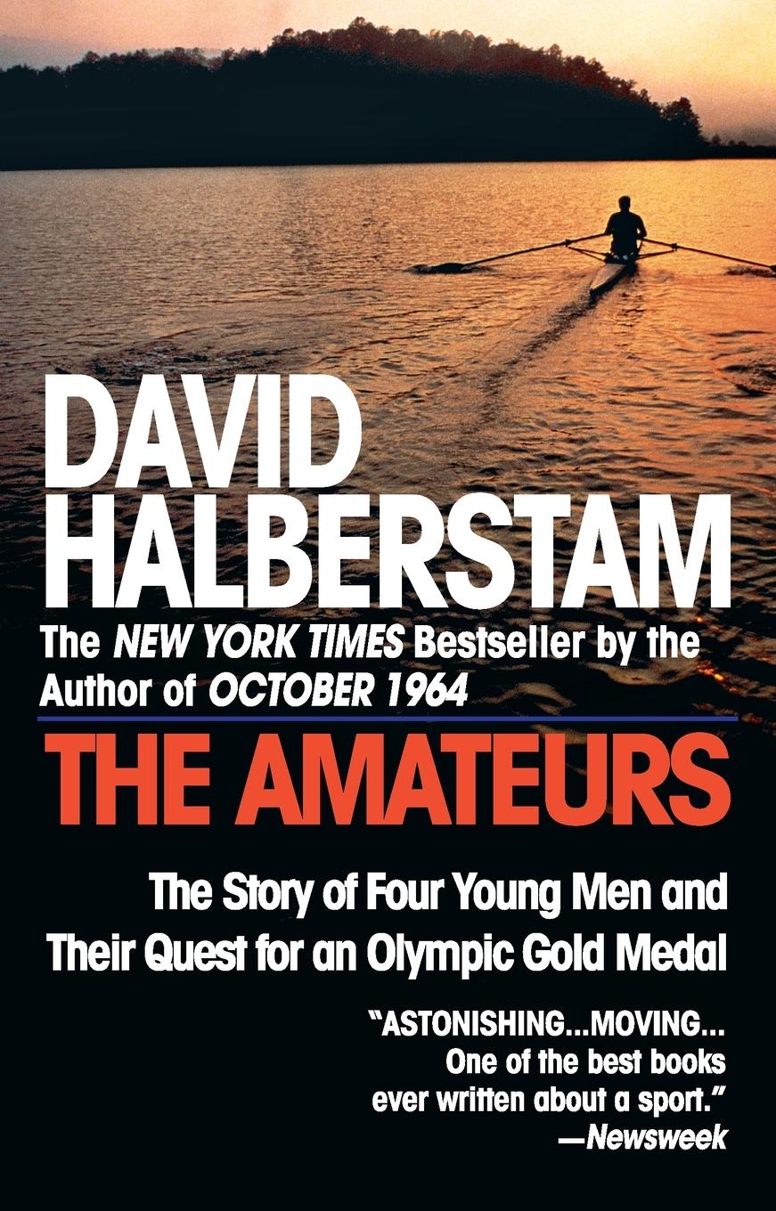 Cover: 9780449910030 | The Amateurs | David Halberstam | Taschenbuch | Englisch | 1996