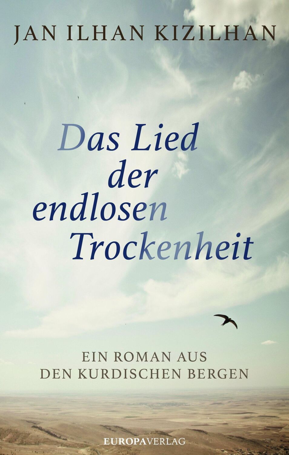 Cover: 9783958900660 | Das Lied der endlosen Trockenheit | Jan Ilhan Kizilhan | Buch | 304 S.