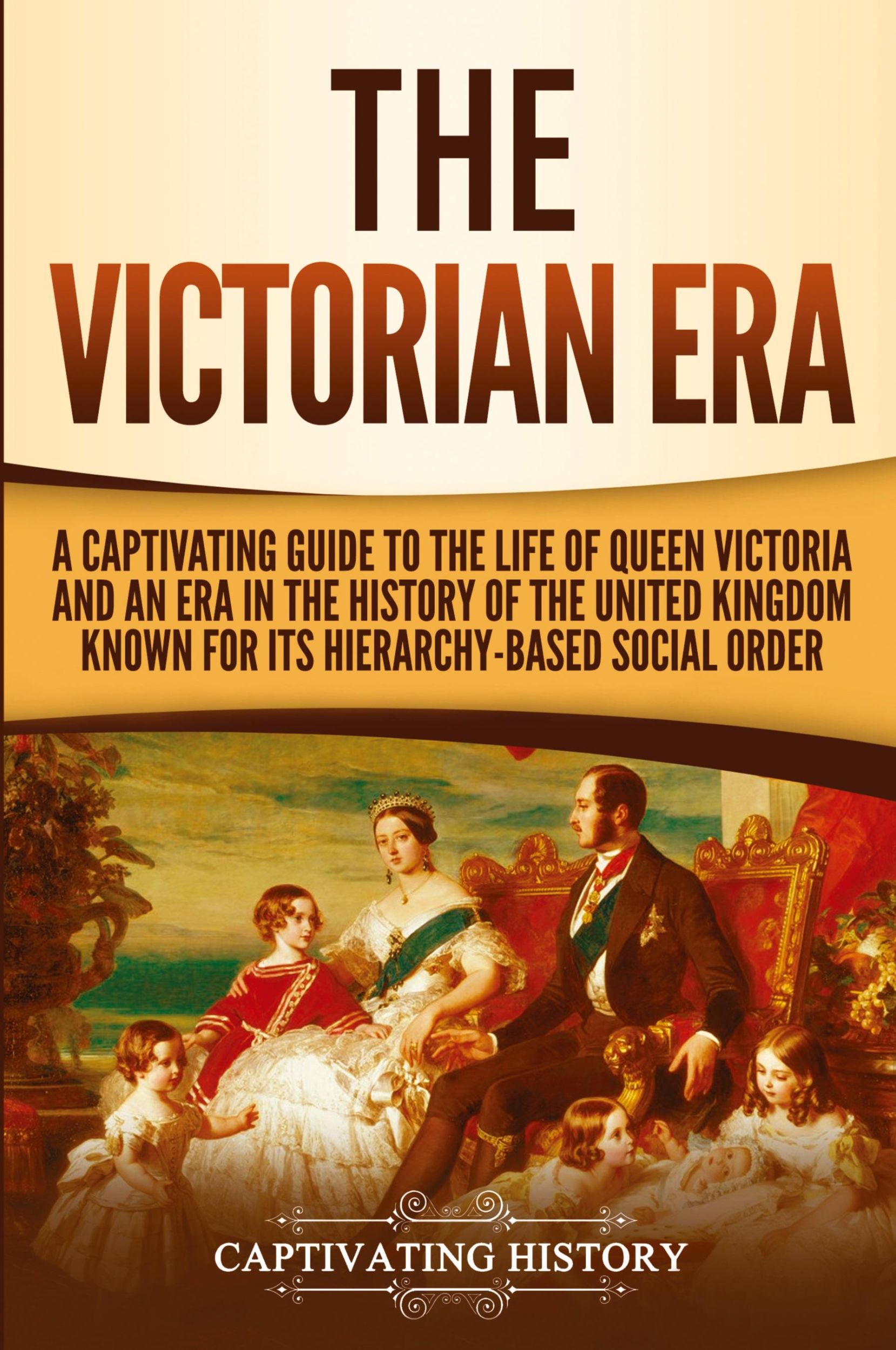 Cover: 9781950922246 | The Victorian Era | Captivating History | Taschenbuch | Englisch