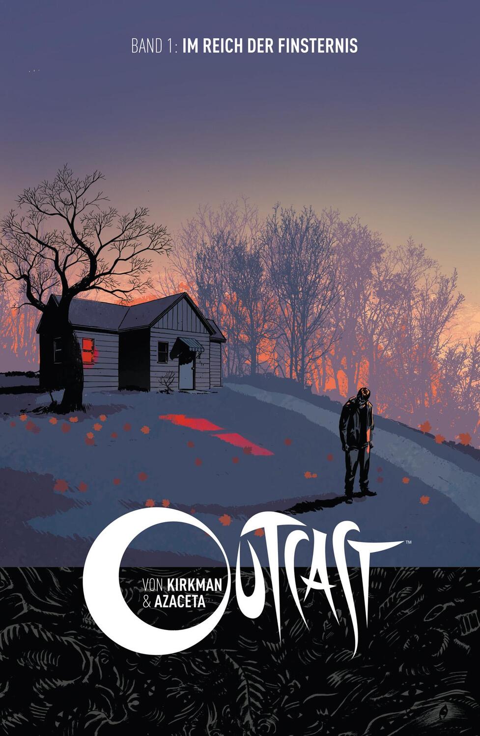 Cover: 9783864256677 | Outcast 1 | Im Reich der Finsternis | Robert Kirkman | Buch | Outcast