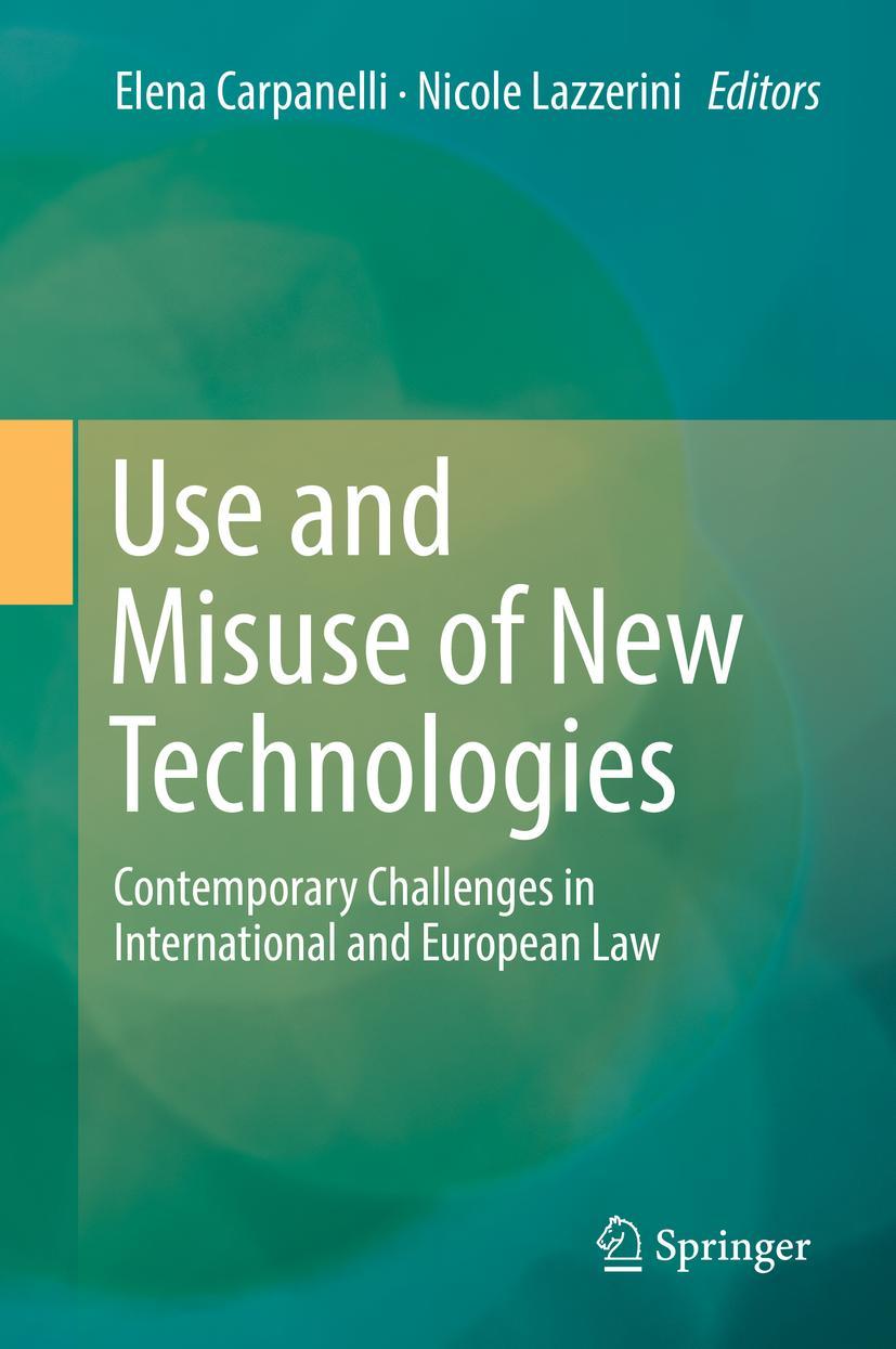 Cover: 9783030056476 | Use and Misuse of New Technologies | Nicole Lazzerini (u. a.) | Buch