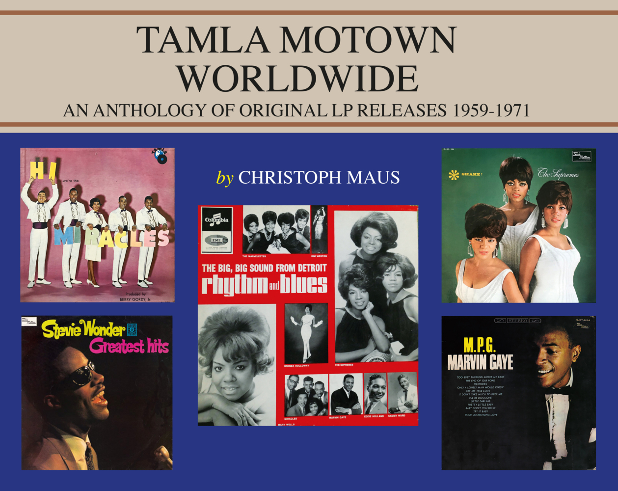 Cover: 9783981780413 | TAMLA MOTOWN WORLDWIDE | Christoph Maus | Buch | Deutsch