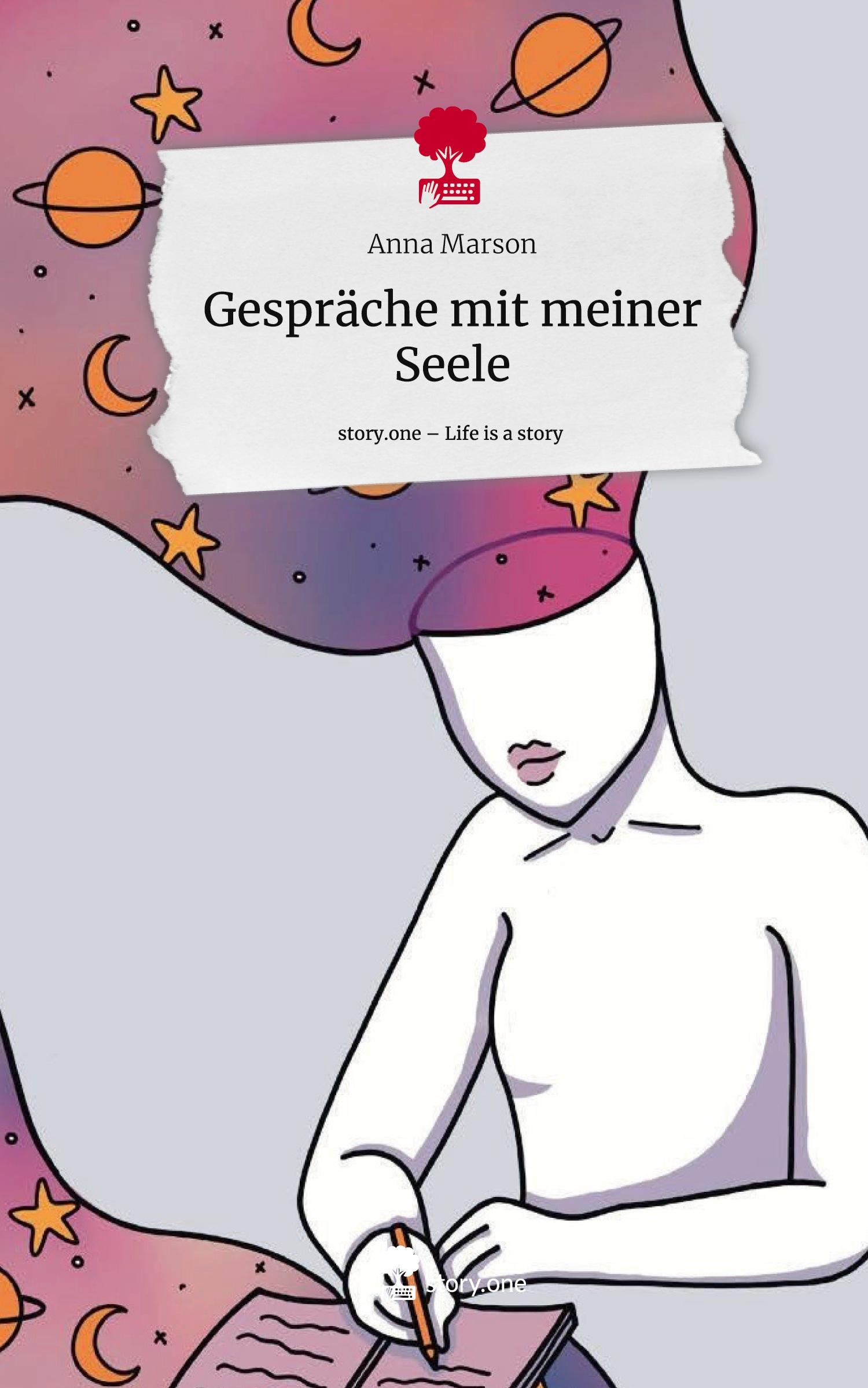 Cover: 9783711571274 | Gespräche mit meiner Seele. Life is a Story - story.one | Anna Marson