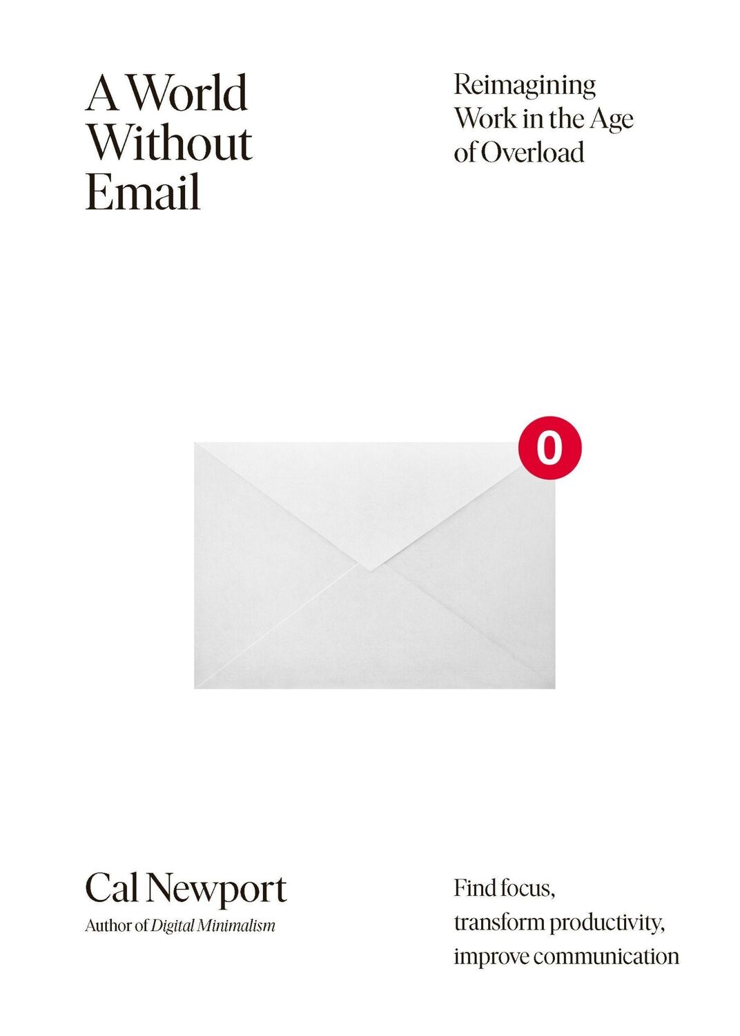 Cover: 9780241341414 | A World Without Email | Cal Newport | Taschenbuch | XXII | Englisch