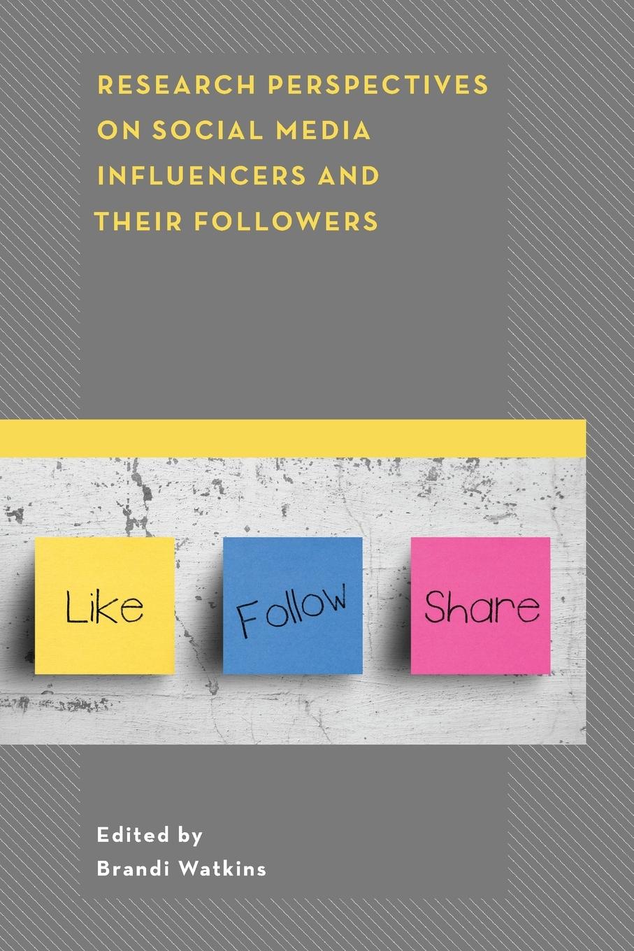 Cover: 9781793613660 | Research Perspectives on Social Media Influencers and their Followers