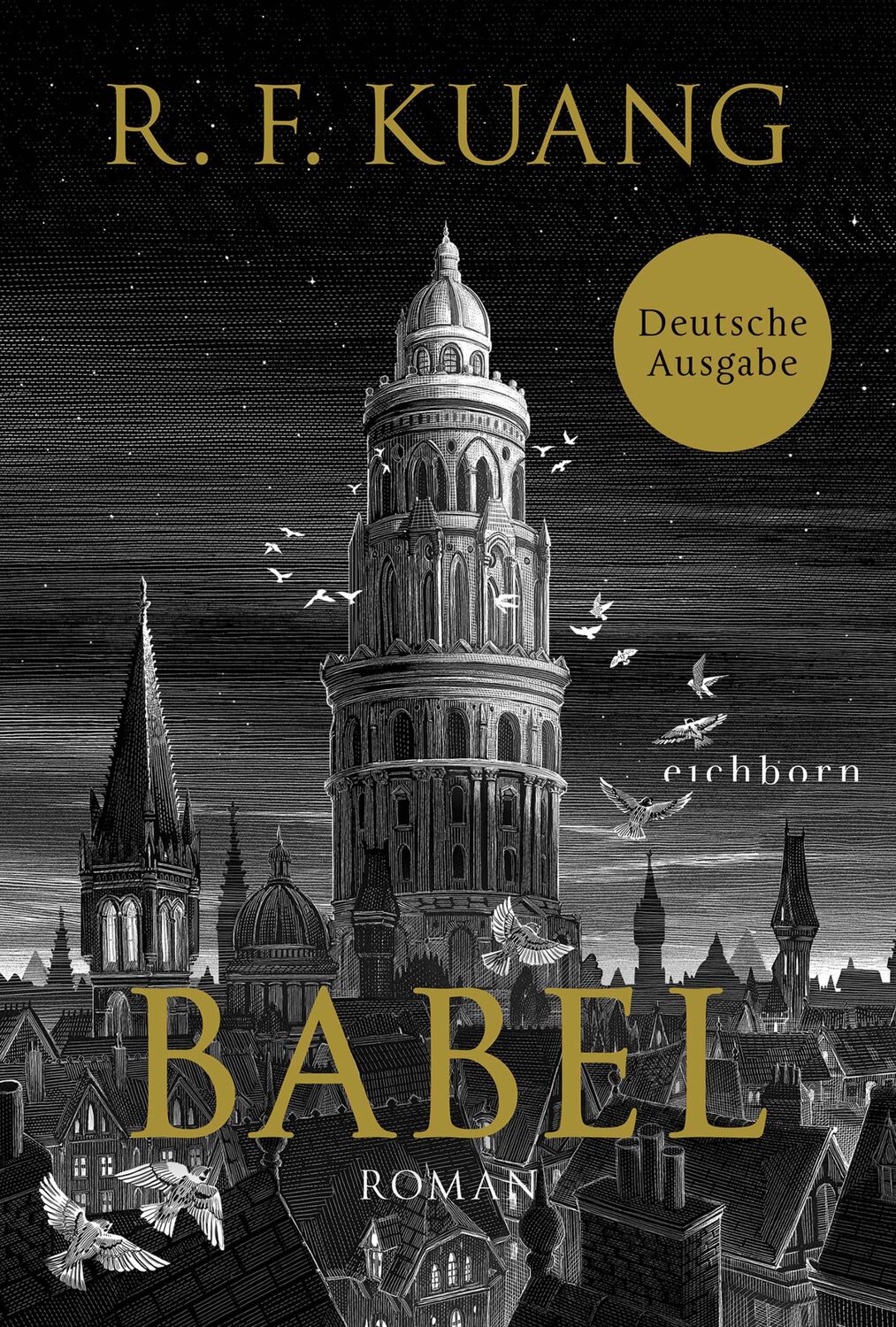 Cover: 9783847901433 | Babel | Rebecca F. Kuang | Buch | 736 S. | Deutsch | 2023