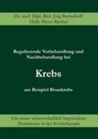 Cover: 9783833469688 | Regulierende Vorbehandlung und Nachbehandlung bei Krebs am Beispiel...