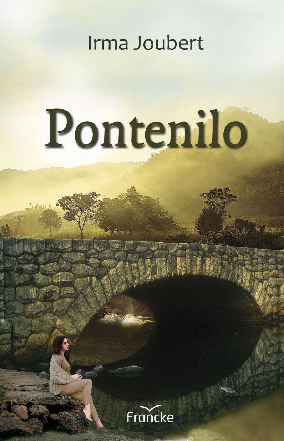 Cover: 9783963622199 | Pontenilo | Irma Joubert | Buch | 592 S. | Deutsch | 2021