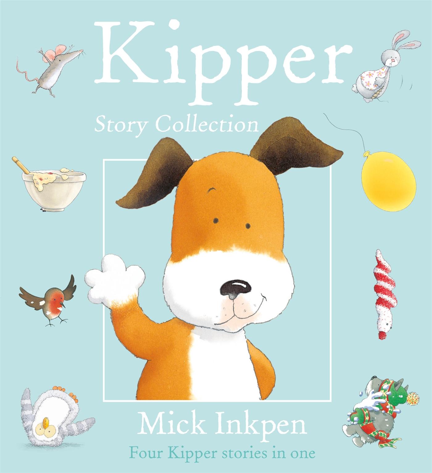 Cover: 9780340746769 | Kipper Story Collection | Mick Inkpen | Taschenbuch | Englisch | 2000