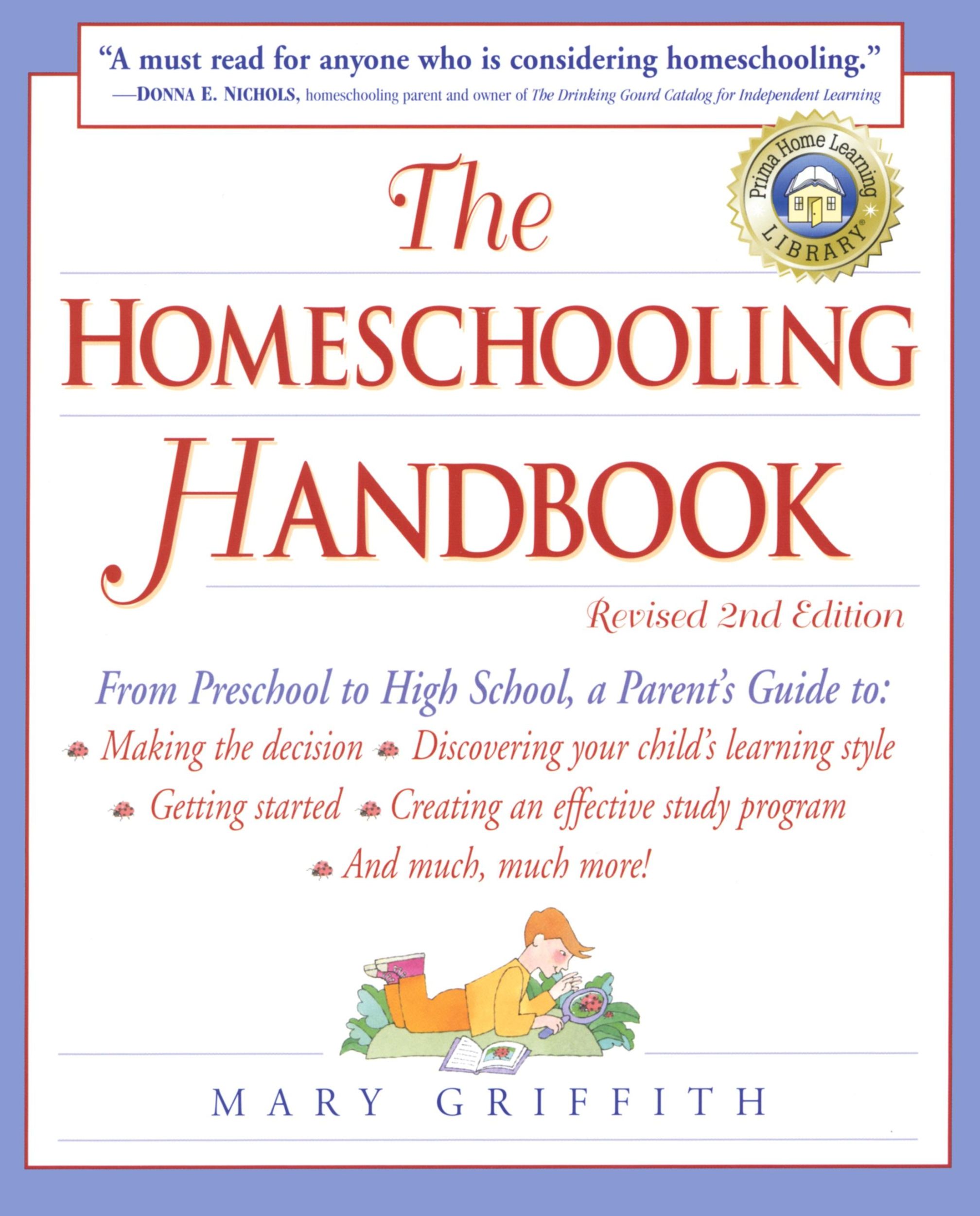 Cover: 9780761517276 | The Homeschooling Handbook | Mary Griffith | Taschenbuch | Englisch