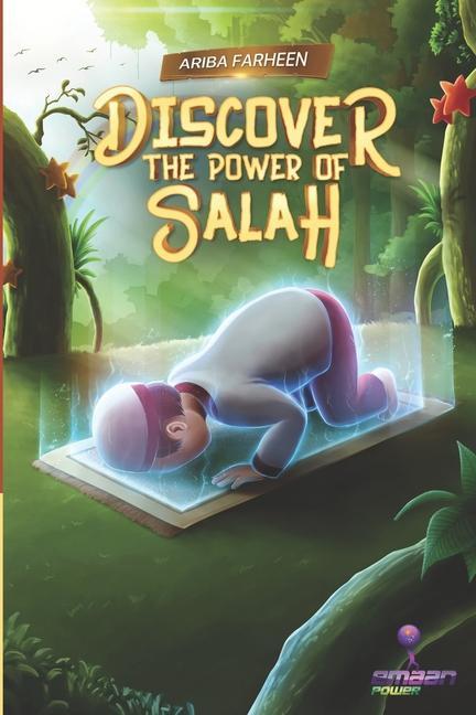 Cover: 9780648452102 | Discover the power of salah | Ariba Farheen | Taschenbuch | Englisch