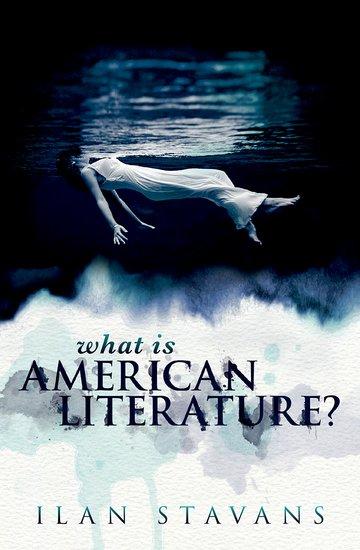 Cover: 9780198816218 | What Is American Literature | Stavans | Buch | Gebunden | Englisch