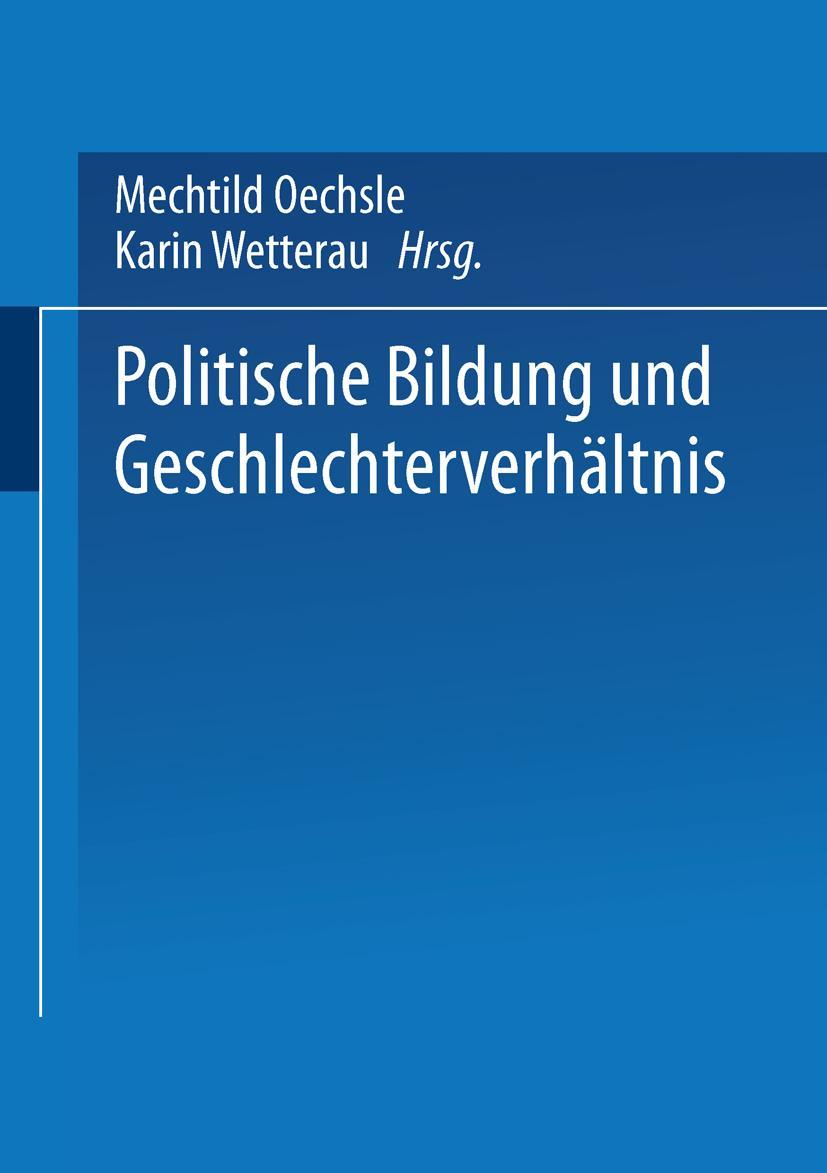 Cover: 9783810024763 | Politische Bildung und Geschlechterverhältnis | Karin Wetterau (u. a.)