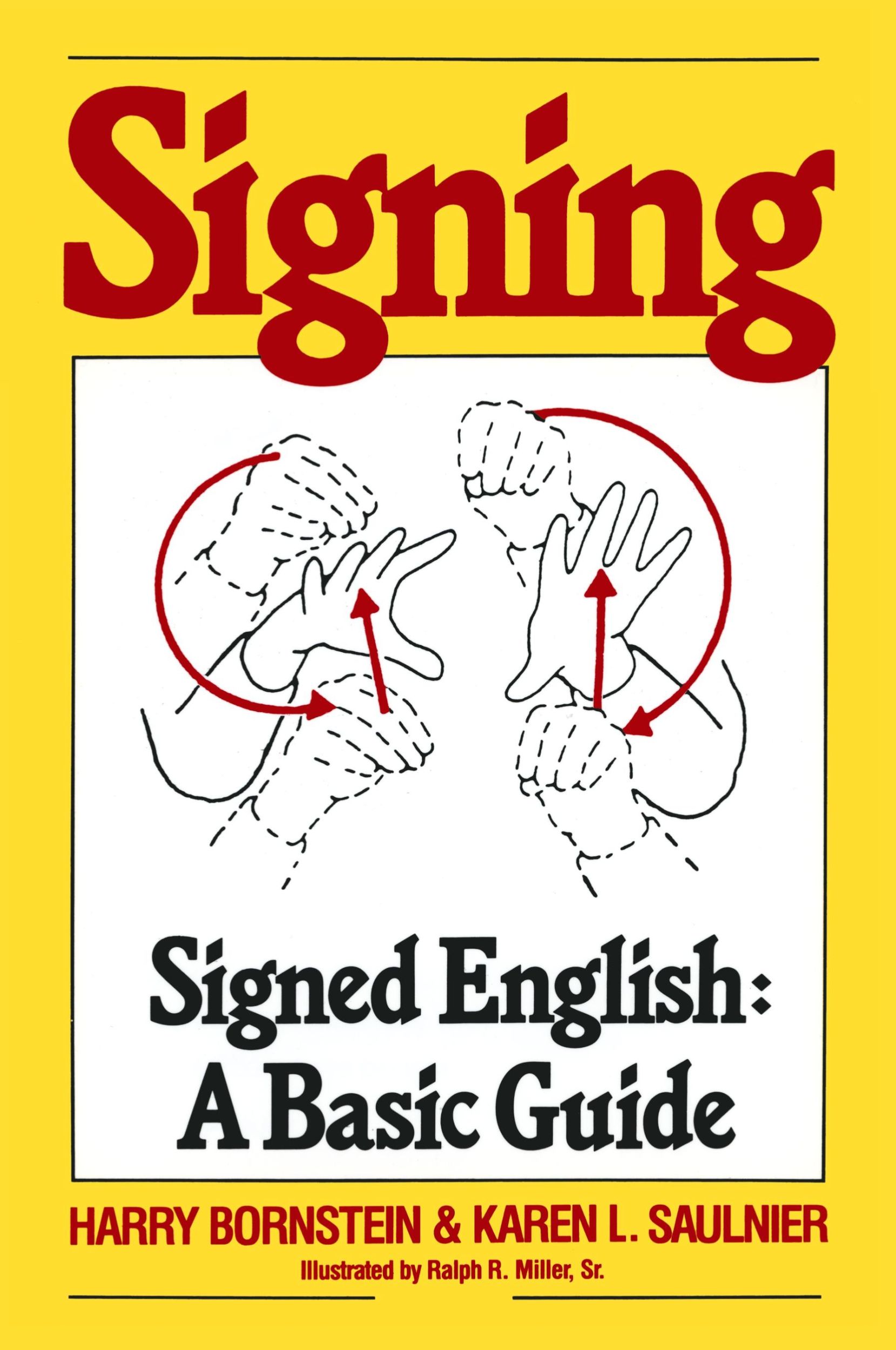 Cover: 9780517561324 | Signing | Signed English: A Basic Guide | Harry Bornstein (u. a.)