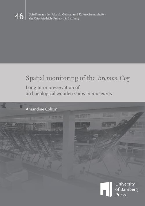 Cover: 9783863099534 | Spatial monitoring of the Bremen Cog | Amandine Colson | Taschenbuch