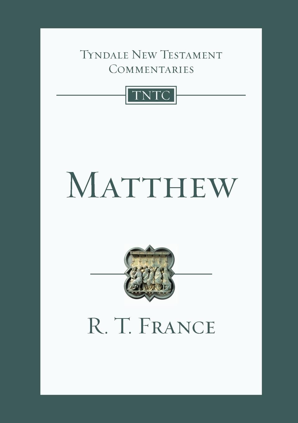 Cover: 9781844742677 | Matthew | Tyndale New Testament Commentary | Rt France | Taschenbuch