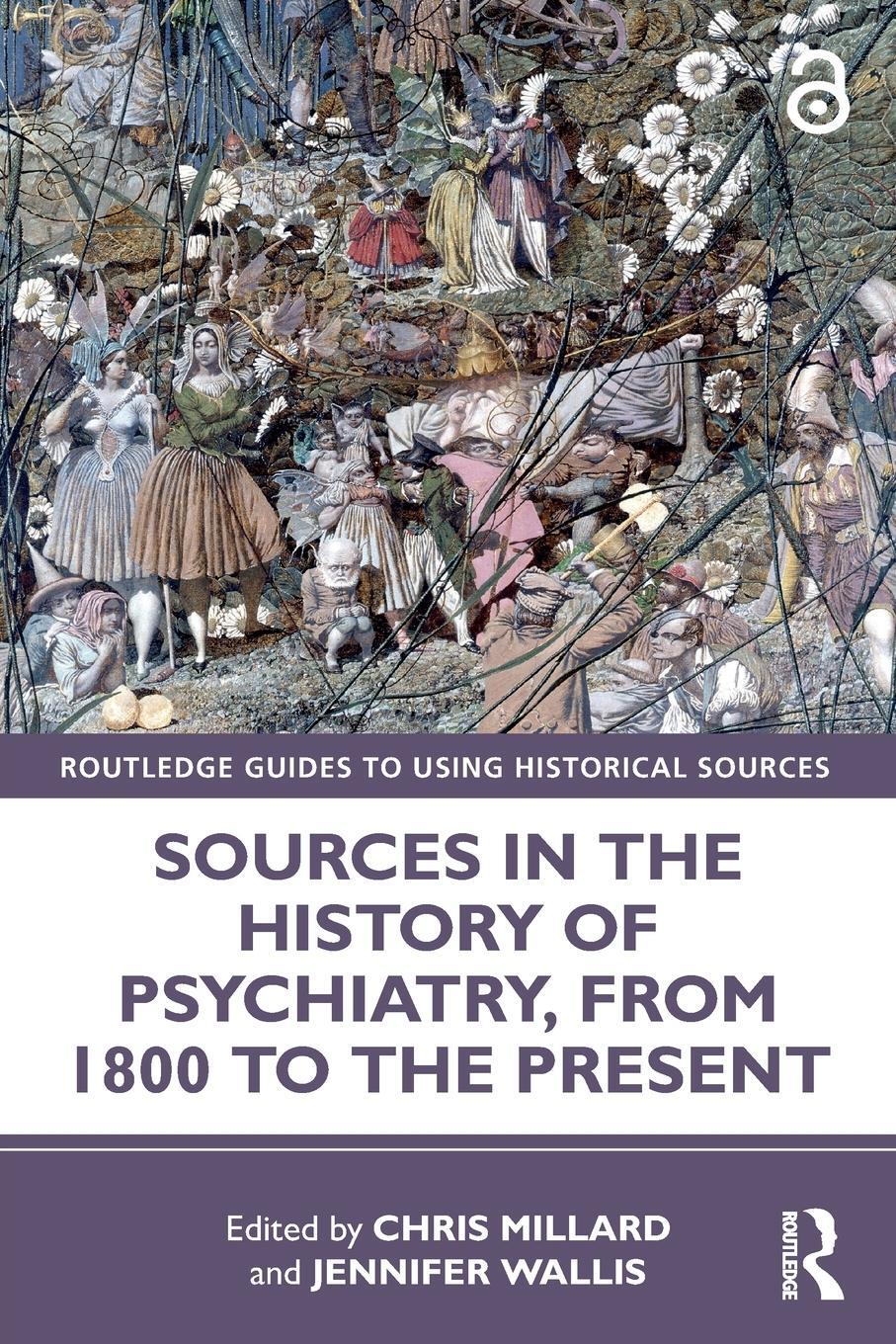 Cover: 9780367541217 | Sources in the History of Psychiatry, from 1800 to the Present | Buch