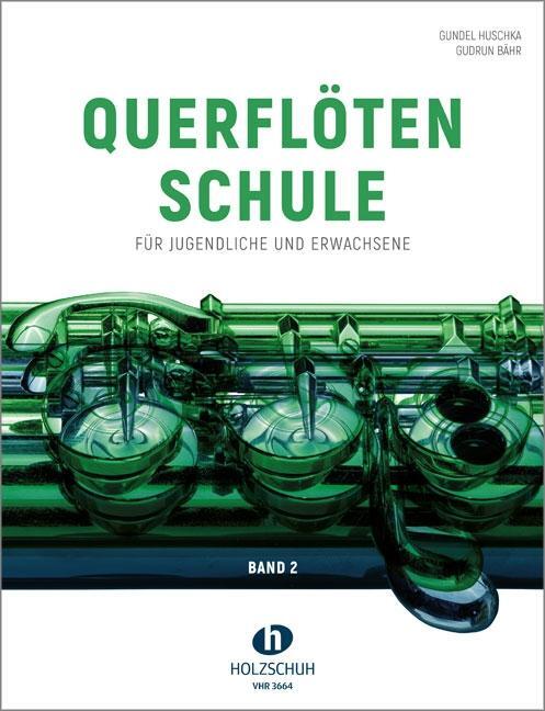 Cover: 9783864340987 | Querflötenschule Band 2 | Für Jugendliche und Erwachsene | Huschka