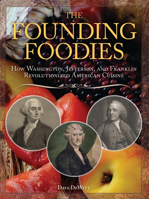 Cover: 9781402217869 | The Founding Foodies | Dave Dewitt | Taschenbuch | Englisch | 2010