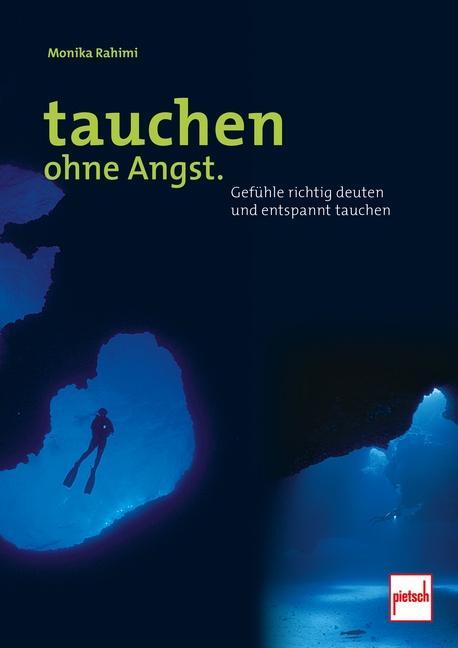 Cover: 9783613508828 | Tauchen ohne Angst. | Gefühle richtig deuten und entspannt tauchen