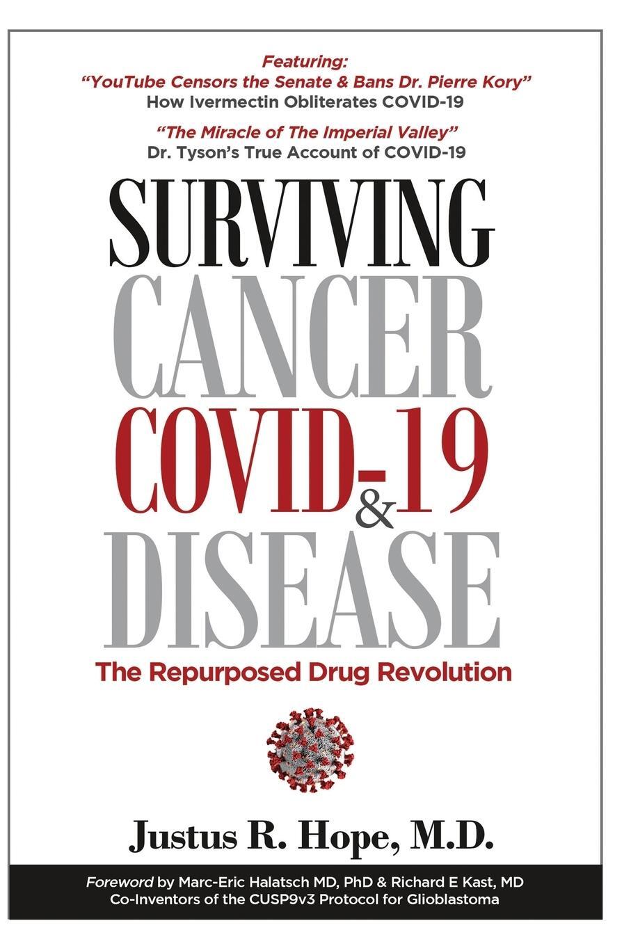 Cover: 9780998055428 | Surviving Cancer, COVID-19, and Disease | Justus Robert Hope | Buch