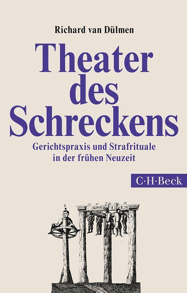 Cover: 9783406669255 | Theater des Schreckens | Richard van Dülmen | Taschenbuch | 240 S.