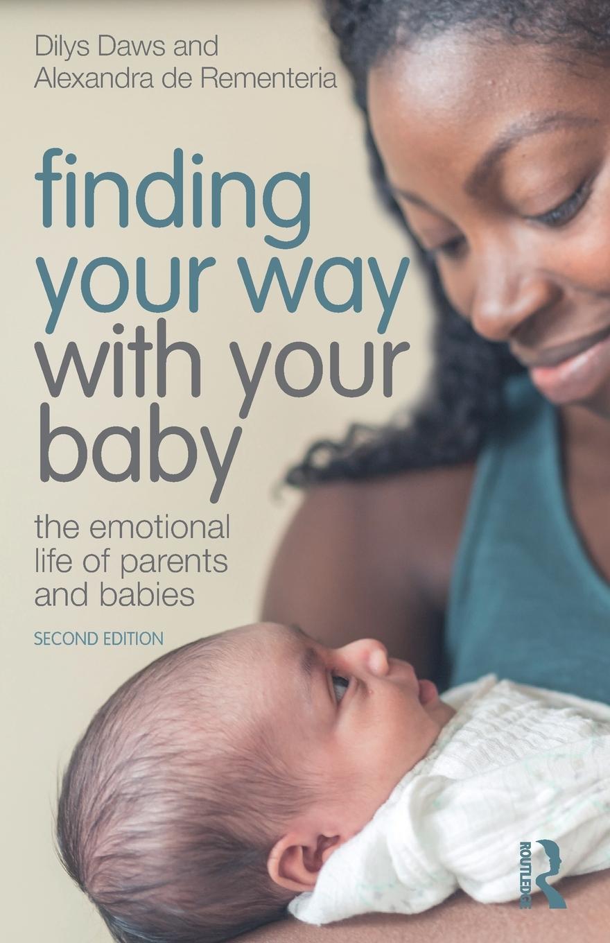 Cover: 9780367533694 | Finding Your Way with Your Baby | Dilys Daws (u. a.) | Taschenbuch