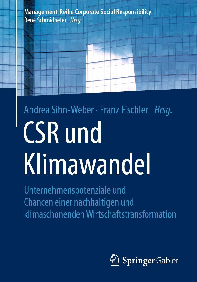 Cover: 9783662597477 | CSR und Klimawandel | Franz Fischler (u. a.) | Taschenbuch | xviii