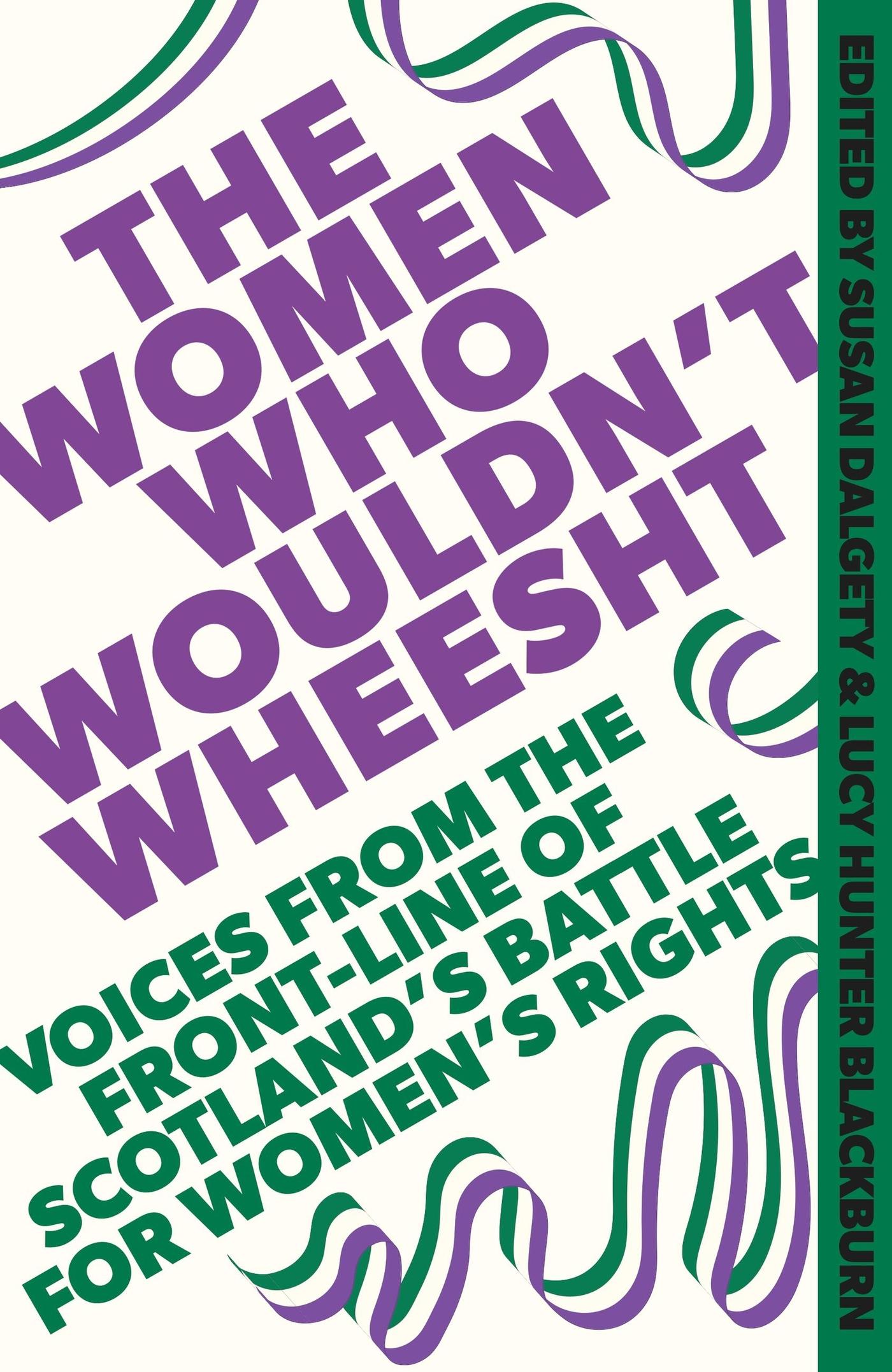 Cover: 9781408720707 | The Women Who Wouldn't Wheesht | Susan Dalgety (u. a.) | Buch | 2024