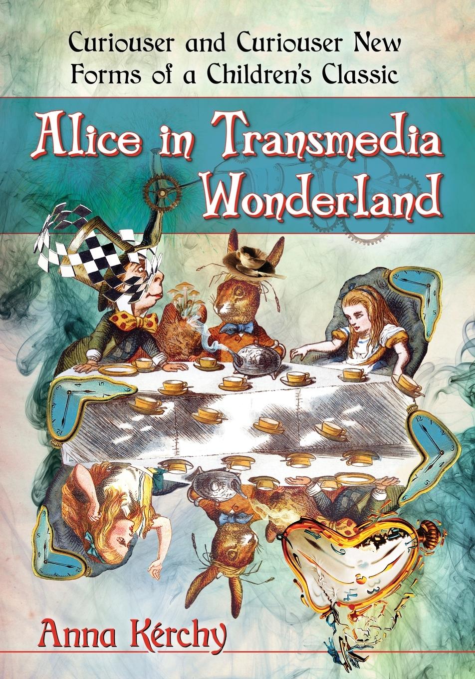 Cover: 9781476666686 | Alice in Transmedia Wonderland | Anna Kérchy | Taschenbuch | Englisch