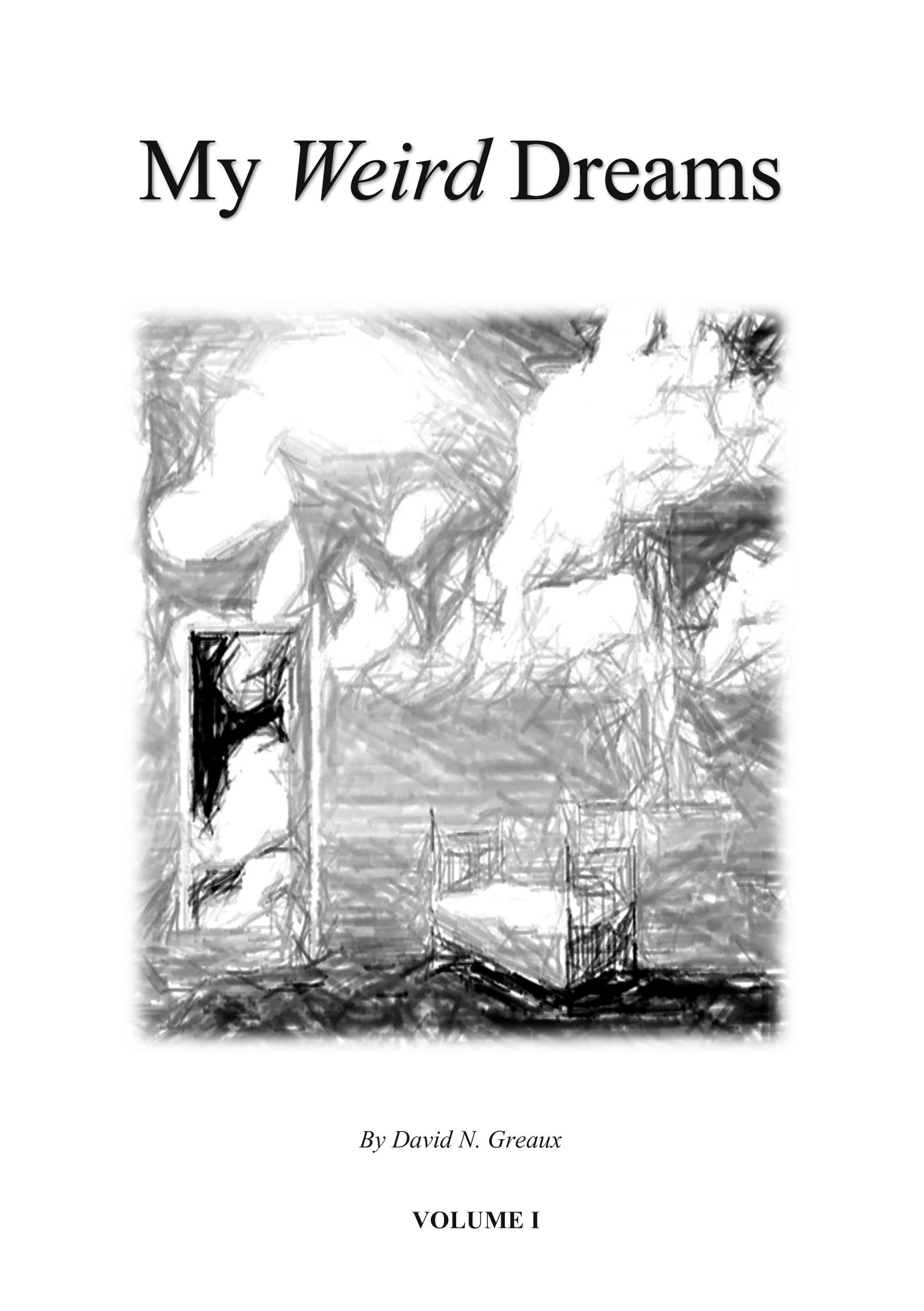 Cover: 9783756836000 | My Weird Dreams | David Greaux | Taschenbuch | Paperback | Englisch