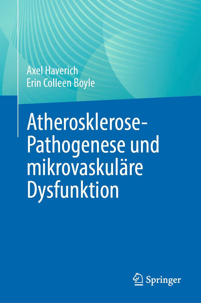 Cover: 9783031317651 | Atherosklerose-Pathogenese und mikrovaskuläre Dysfunktion | Buch | xi