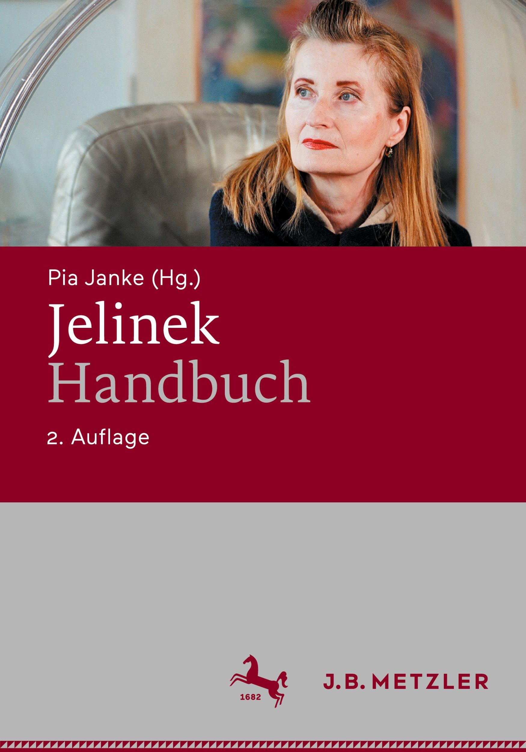 Cover: 9783476059925 | Jelinek-Handbuch | Pia Janke | Buch | xvii | Deutsch | 2024