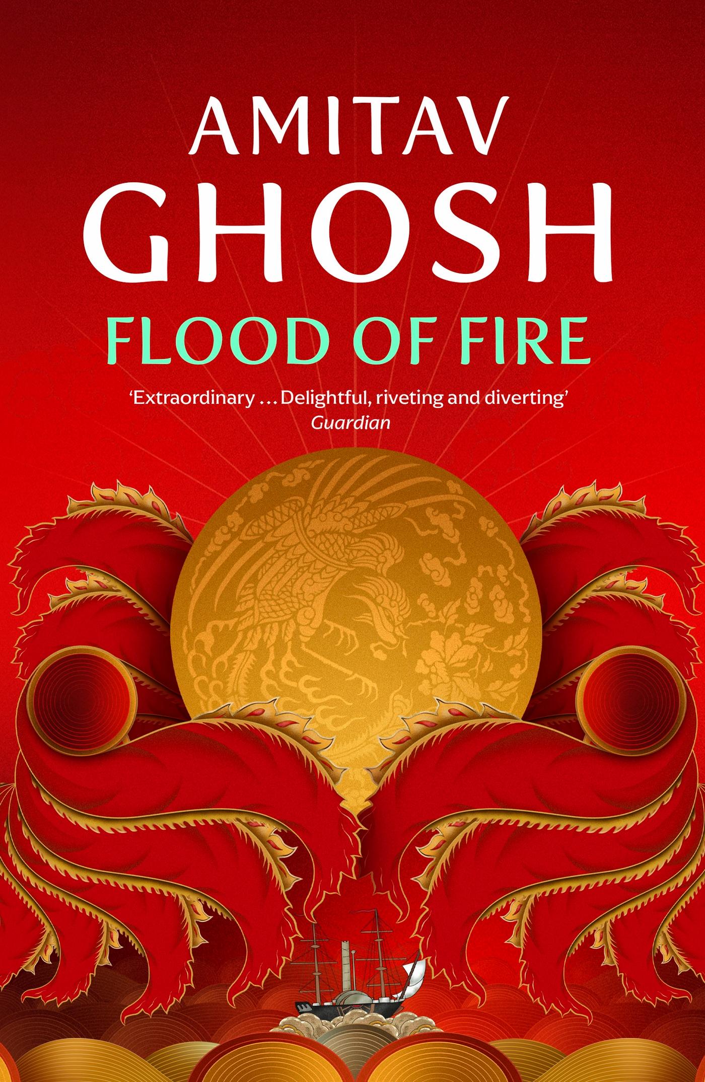 Cover: 9780719569029 | Flood of Fire | Ibis Trilogy Book 3 | Amitav Ghosh | Taschenbuch