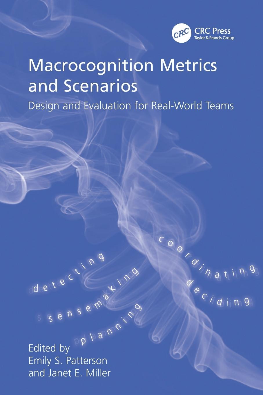 Cover: 9781138072084 | Macrocognition Metrics and Scenarios | Janet E. Miller | Taschenbuch