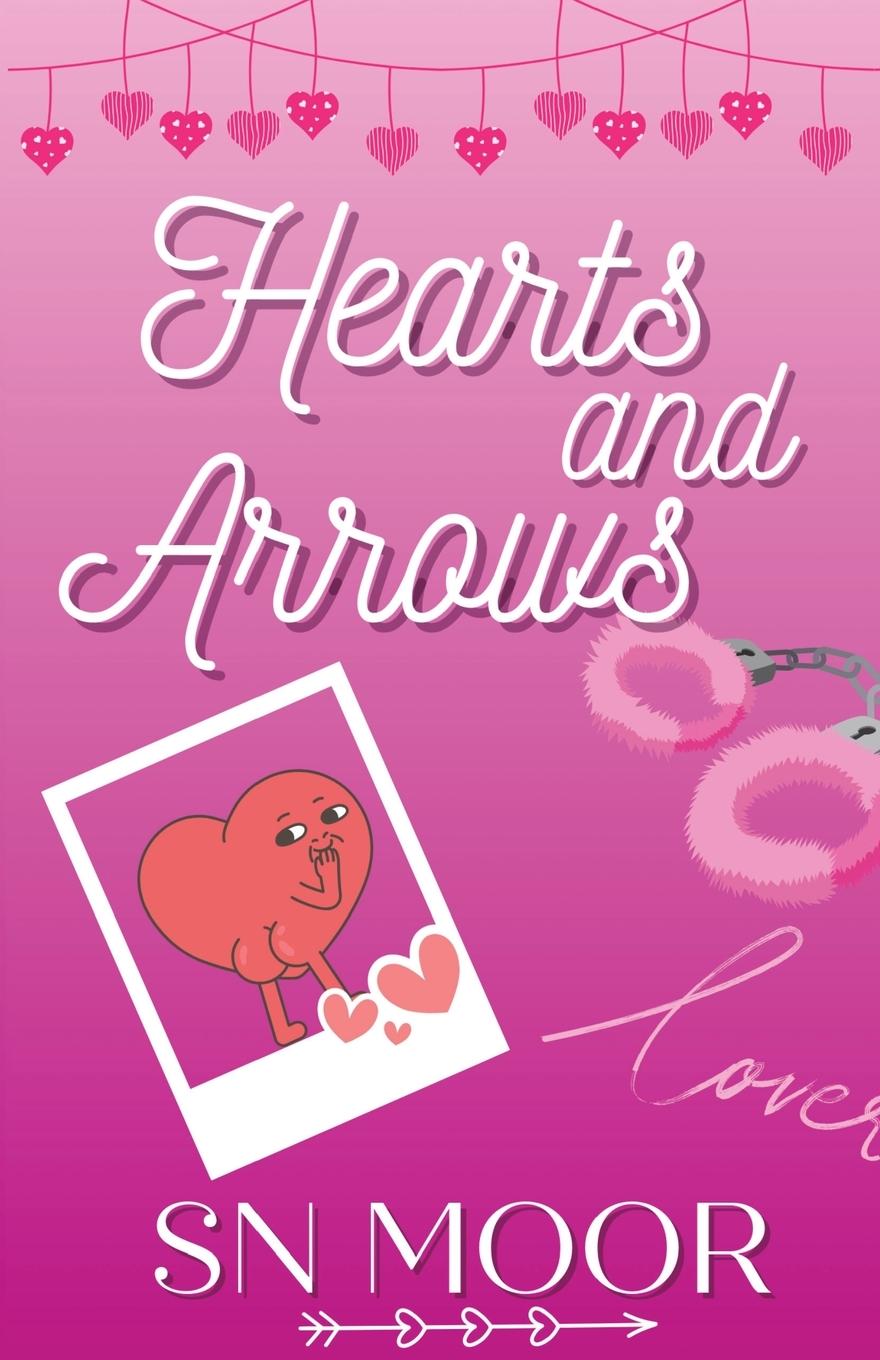 Cover: 9781957245171 | Hearts and Arrows | S. N. Moor | Taschenbuch | Englisch | 2024