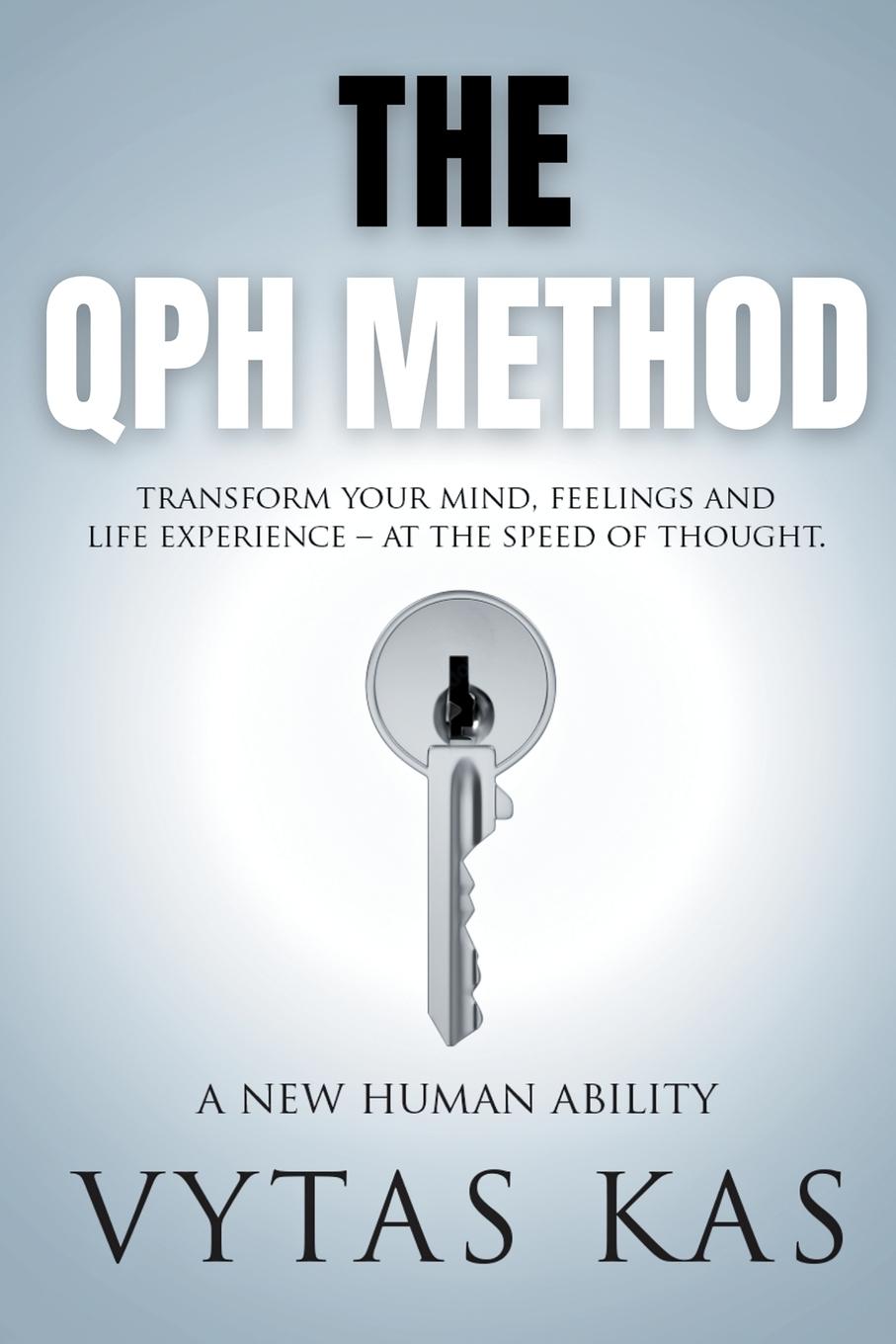 Cover: 9798224044009 | The QPH Method | Vytas Kas | Taschenbuch | Paperback | Englisch | 2024